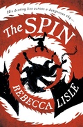Cover: The Spin - Hot Key Books
