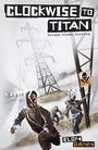 Cover: Clockwise to Titan - Hot Key Books