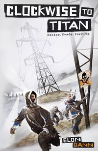 Enlarge image Cover: Clockwise to Titan - Hot Key Books