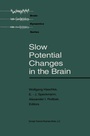 Cover: Slow Potential Changes in the Brain - Birkhauser Boston Inc