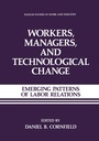 Cover: Workers, Managers, and Technological Change - Springer