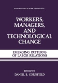 Cover: Workers, Managers, and Technological Change - Springer