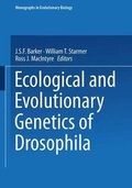Cover: Ecological and Evolutionary Genetics of Drosophila - Kluwer Academic / Plenum Publishers