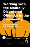 Cover: Working with the Mentally Disordered Offender in the Community - Delmar Cengage Learning