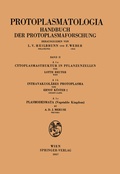 Cover: Cytoplasmastruktur in Pflanzenzellen - Intravakuol&auml;res Protoplasma - Plasmodesmata (Vegetable Kingdom) - Springer