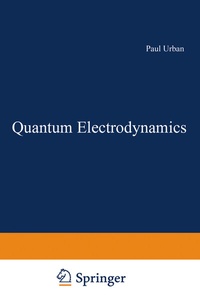 Enlarge image Cover: Quantum Electrodynamics - Springer