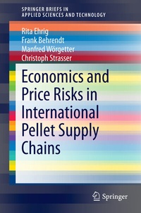 Enlarge image Cover: Economics and Price Risks in International Pellet Supply Chains - Springer