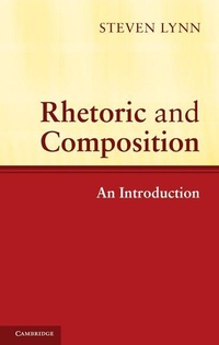 Enlarge image Cover: Rhetoric and Composition - Cambridge University Press