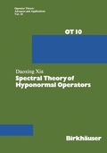 Cover: Spectral Theory of Hyponormal Operators - Birkh&auml;user