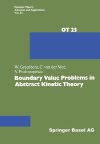 Enlarge image Cover: Boundary Value Problems in Abstract Kinetic Theory - Birkhäuser