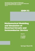 Cover: Mathematical Modelling and Simulation of Electrical Circuits and Semiconductor Devices - Birkh&auml;user