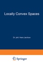 Cover: Locally Convex Spaces - Vieweg+Teubner Verlag