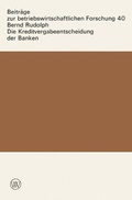 Cover: Die Kreditvergabeentscheidung der Banken - VS Verlag f&uuml;r Sozialwissenschaften