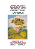 Cover: &Ouml;kologie von Freizeit und Tourismus - VS Verlag f&uuml;r Sozialwissenschaften
