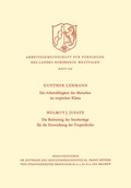 Cover: Die Arbeitsf&auml;higkeit des Menschen im tropischen Klima. Die Bedeutung der Seuchenlage f&uuml;r die Entwicklung der Tropenl&auml;nder - VS Verlag f&uuml;r Sozialwissenschaften