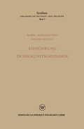 Cover: Einf&uuml;hrung in die Kunstsoziologie - VS Verlag f&uuml;r Sozialwissenschaften