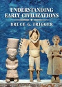 Cover: Understanding Early Civilizations - Cambridge University Press