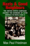 Cover: Nazis and Good Neighbors - Cambridge University Press