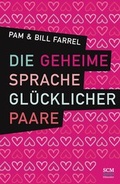 Cover: Die geheime Sprache gl&uuml;cklicher Paare - H&auml;nssler
