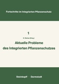 Cover: Aktuelle Probleme im Integrierten Pflanzenschutz - Steinkopff