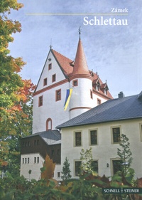 Abbildung von: Schloss Schlettau - Schnell & Steiner