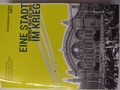 Cover: Eine Stadt im Krieg - Universit&auml;t Bremen - Staats-und Universit&auml;tsbibliothek