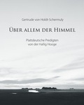 Cover: &Uuml;ber allem der Himmel - Husum Druck- und Verlagsgesellschaft