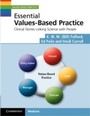 Cover: Essential Values-Based Practice - Cambridge University Press