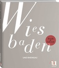 Cover: Trends & Lifestyle Wiesbaden und Rheingau - Neuer Umschau Buchverlag