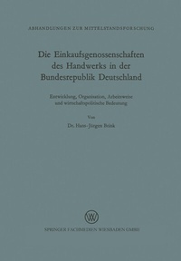 Abbildung von: Die Einkaufsgenossenschaften des Handwerks in der Bundesrepublik Deutschland - VS Verlag für Sozialwissenschaften