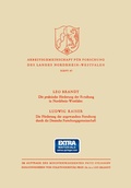 Cover: Die Praktische F&ouml;rderung der Forschung in Nordrhein-Westfalen / Die F&ouml;rderung der angewandten Forschung durch die Deutsche Forschungsgemeinschaft - VS Verlag f&uuml;r Sozialwissenschaften