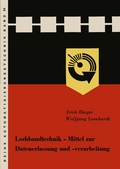 Cover: Lochbandtechnik Mittel zur Datenerfassung und -verarbeitung - Vieweg+Teubner Verlag