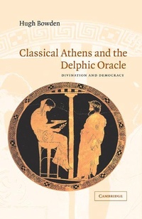 Enlarge image Cover: Classical Athens and the Delphic Oracle - Cambridge University Press