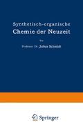 Cover: Synthetisch-organische Chemie der Neuzeit - Vieweg+Teubner Verlag