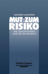 Abbildung von: Mut zum Risiko - Springer Gabler