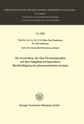 Bild: Die Anwendung der Gas-Chromatographie auf dem Fettgebiet mit besonderer Ber&uuml;cksichtigung der pharmazeutischen Analyse - VS Verlag f&uuml;r Sozialwissenschaften