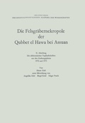 Cover: Die Felsgr&auml;bernekropole der Qubbet el Hawa bei Assuan - VS Verlag f&uuml;r Sozialwissenschaften