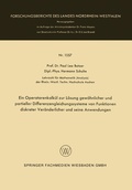 Cover: Ein Operatorenkalk&uuml;l zur L&ouml;sung gew&ouml;hnlicher und partieller Differenzengleichungssysteme von Funktionen diskreter Ver&auml;nderlicher und seine Anwendungen - VS Verlag f&uuml;r Sozialwissenschaften