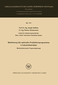 Cover: Bestimmung des optimalen Produktionsprogrammes in Industriebetrieben - VS Verlag f&uuml;r Sozialwissenschaften