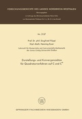 Cover: Darstellungs- und Konvergenzs&auml;tze f&uuml;r Quadraturverfahren auf C und Cm - Vieweg+Teubner Verlag