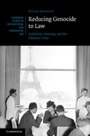 Cover: Reducing Genocide to Law - Cambridge University Press