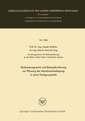 Cover: Rechenprogramm und Beispielrechnung zur Planung der Maschinenbelegung in einer Fertigungsstufe - VS Verlag f&uuml;r Sozialwissenschaften
