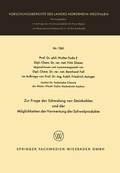 Cover: Zur Frage der Schwelung von Steinkohlen und der M&ouml;glichkeiten der Verwertung der Schwelprodukte - VS Verlag f&uuml;r Sozialwissenschaften