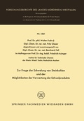 Cover: Zur Frage der Schwelung von Steinkohlen und der M&ouml;glichkeiten der Verwertung der Schwelprodukte - VS Verlag f&uuml;r Sozialwissenschaften