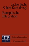 Cover: Europ&auml;ische Integration - VS Verlag f&uuml;r Sozialwissenschaften