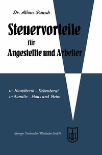 Abbildung von: Steuervorteile für Angestellte und Arbeiter - Springer Gabler