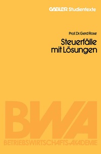 Abbildung von: Steuerfälle mit Lösungen - Springer Gabler