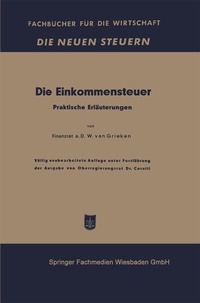 Abbildung von: Die Einkommensteuer - Springer Gabler