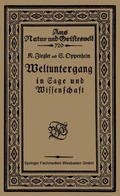 Cover: Weltuntergang in Sage und Wissenschaft - Vieweg+Teubner Verlag