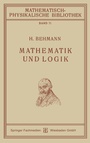 Cover: Mathematik und Logik - Vieweg+Teubner Verlag